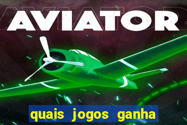 quais jogos ganha dinheiro de verdade no pix